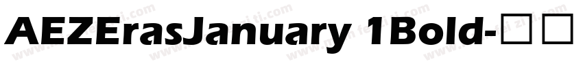 AEZErasJanuary 1Bold字体转换